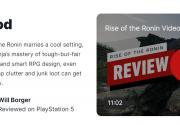 《浪人崛起》IGN 7分 战斗出色但系统冗杂