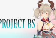 《Project BS》Steam页面上线 龙人美少女3D动作